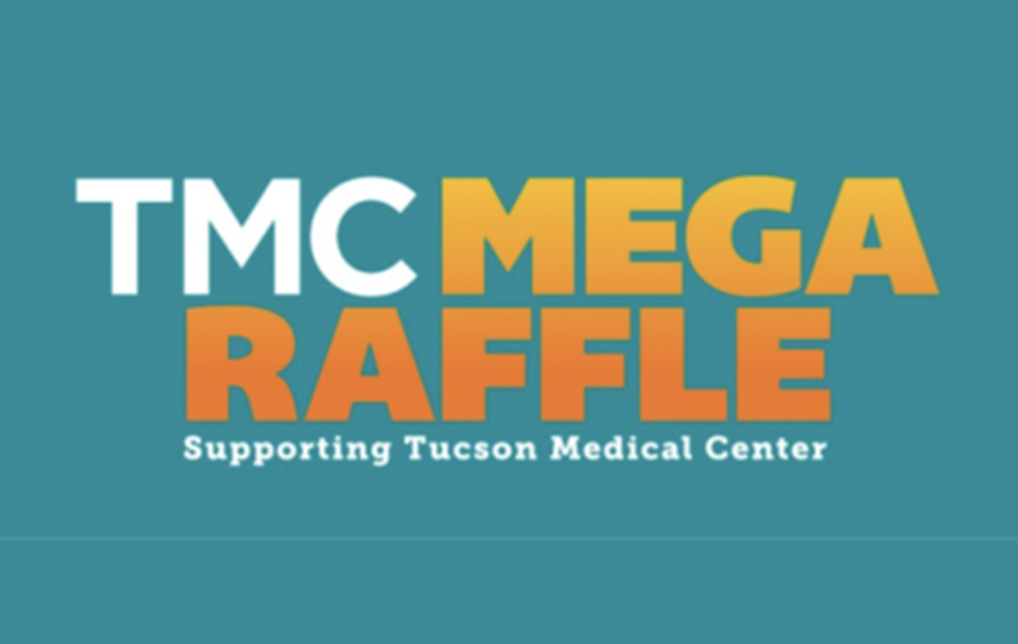 Tucson Medical Center Celebrates Decade of Mega Raffle BizTUCSON